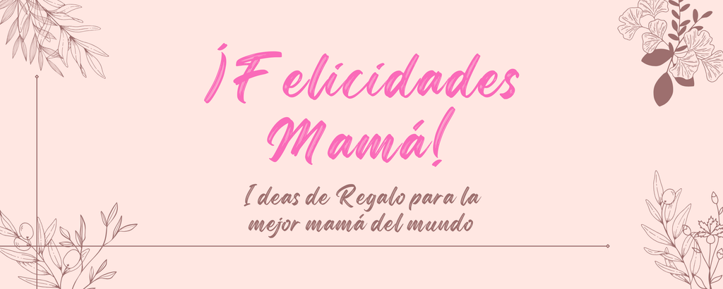 Día de la Madre